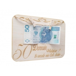 Drewniana kartka na prezent, pieniądze- 50 urodziny IMIĘ, grawer