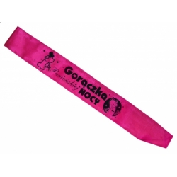 Szarfa satynowa "Gorączka panieńskiej...", 1 szt.